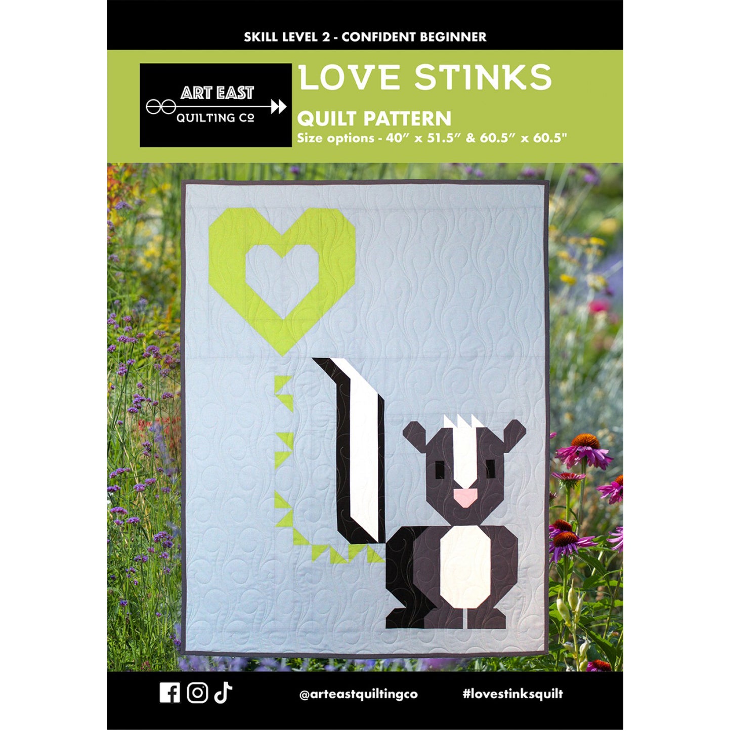Art East Love Stinks Quilt Pattern