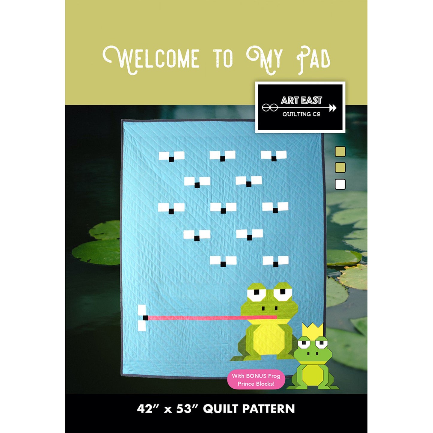 Art East Welcome to My Pad Quilt Pattern