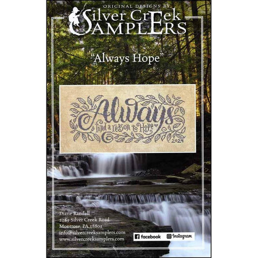 Silver Creek Samplers Always Hope Cross stitch Pattern