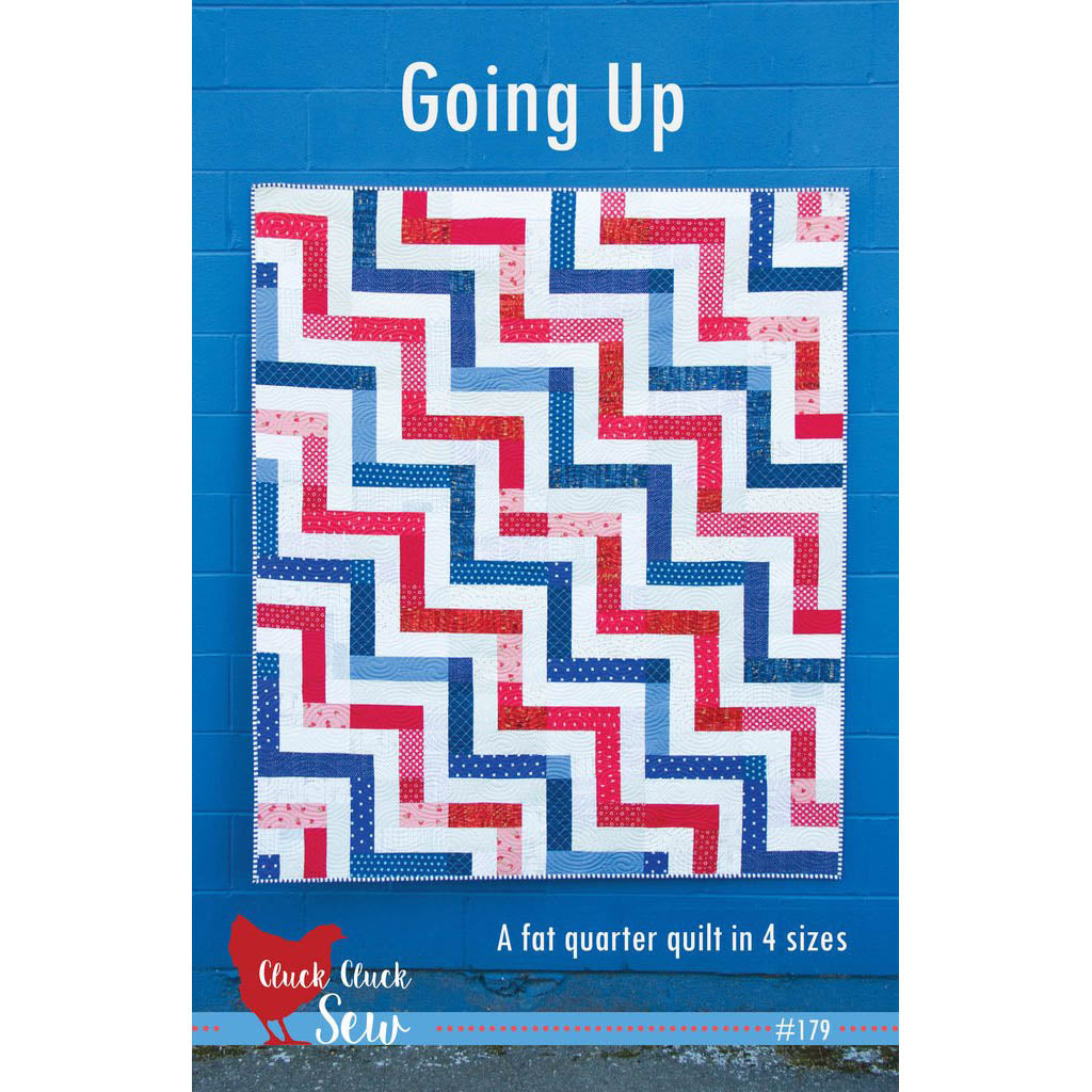 Cluck Cluck Sew Going Up Quilt Pattern
