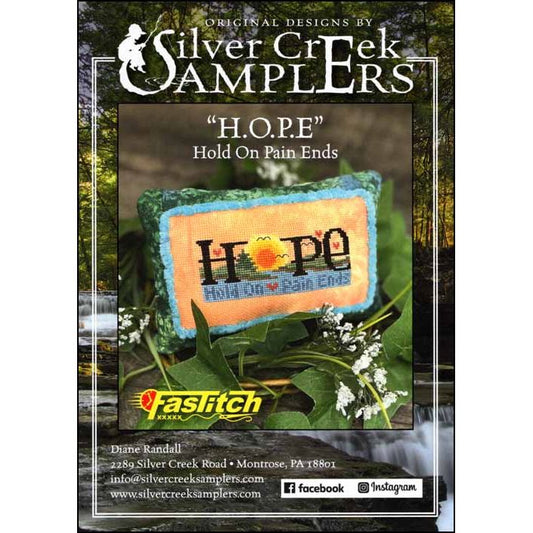 Silver Creek Samplers H.O.P.E. (Hold On - Pain Ends) Cross stitch Pattern
