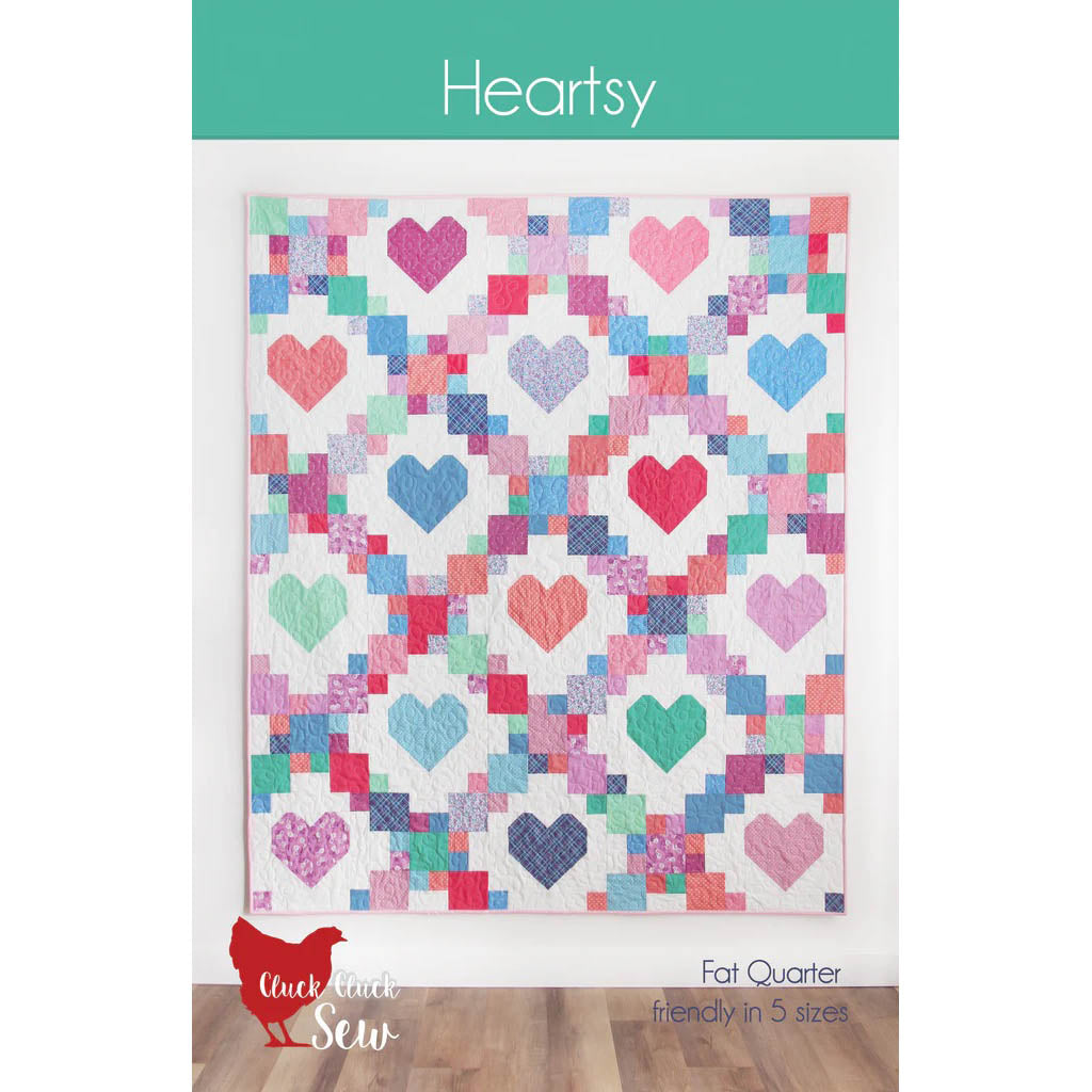 Cluck Cluck Sew Heartsy Quilt Pattern