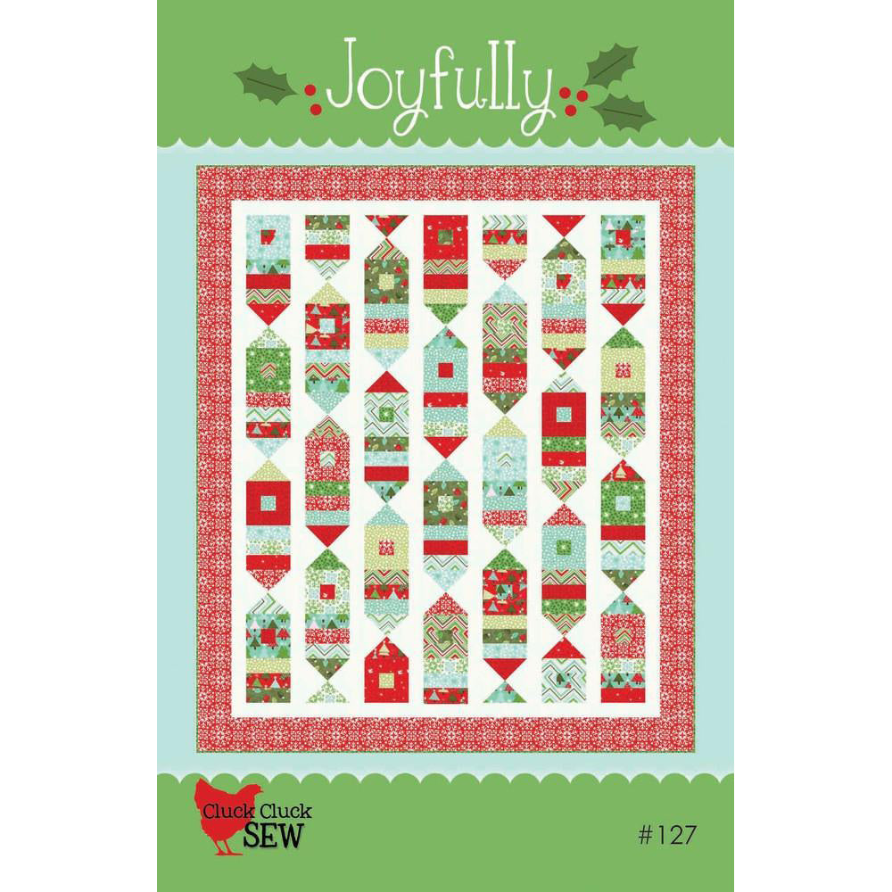 Cluck Cluck Sew Joyfully Quilt Pattern