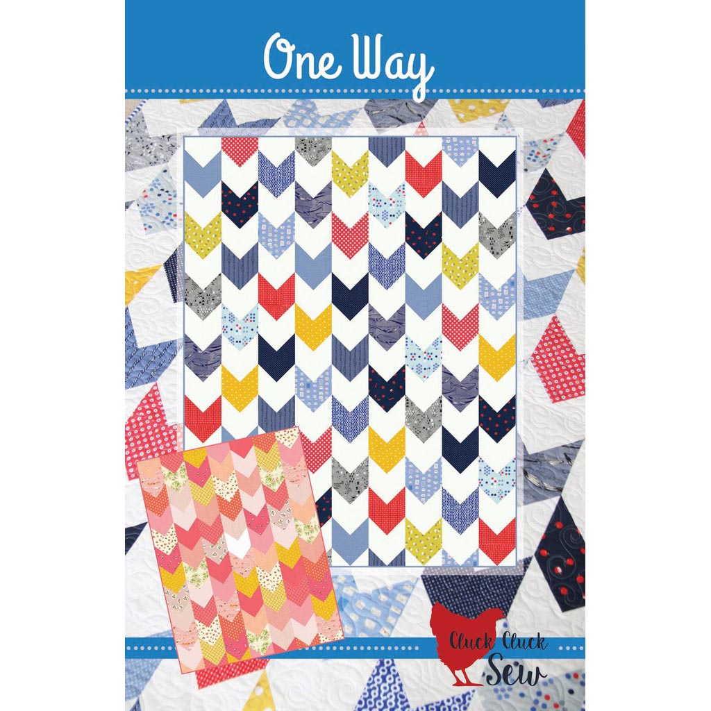 Cluck Cluck Sew One Way Quilt Pattern