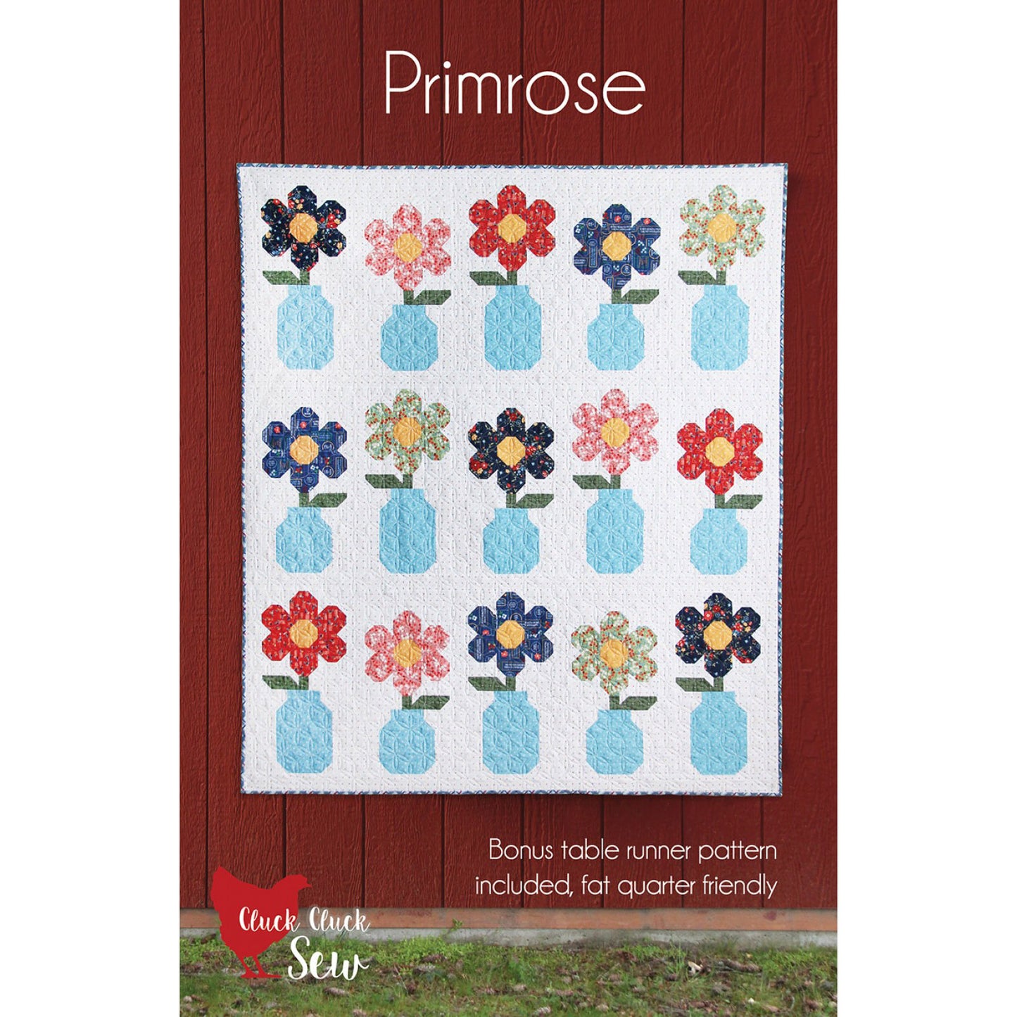 Cluck Cluck Sew Primrose Quilt Pattern
