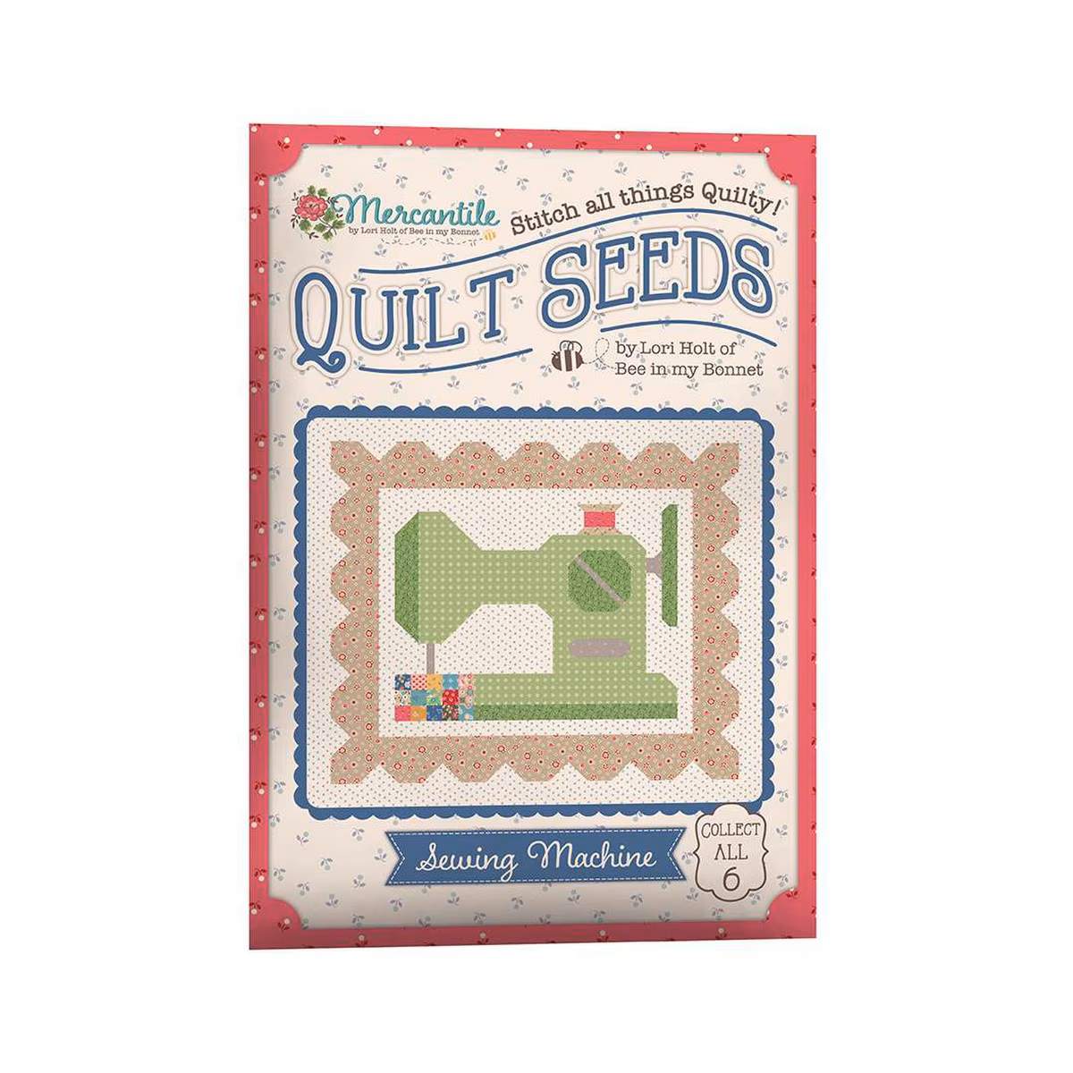 Lori Holt Mercantile Quilt Seeds™ Pattern Sewing Machine