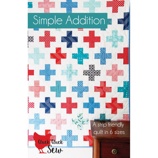 Cluck Cluck Sew Simple Addition Quilt Pattern
