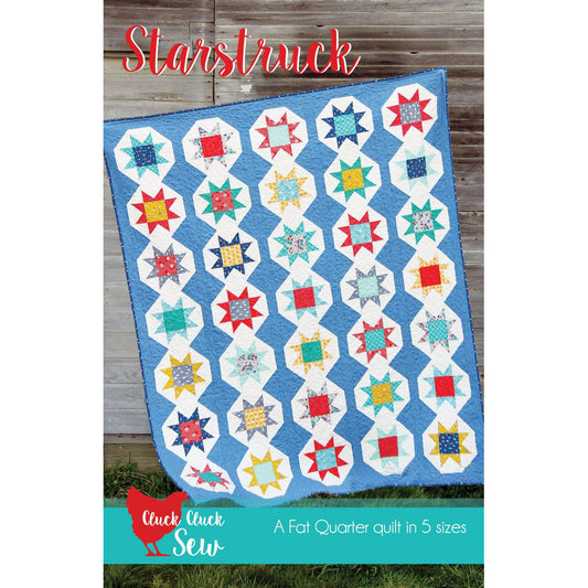 Cluck Cluck Sew Starstruck Quilt Pattern