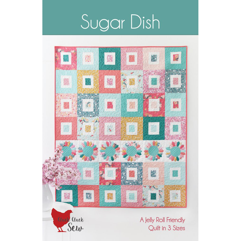 Cluck Cluck Sew Sugar Dish Quilt Pattern
