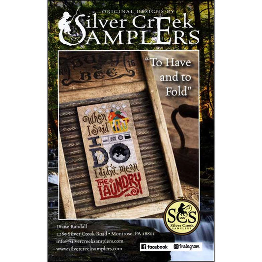 Silver Creek Samplers To Have and to Fold Cross stitch Pattern