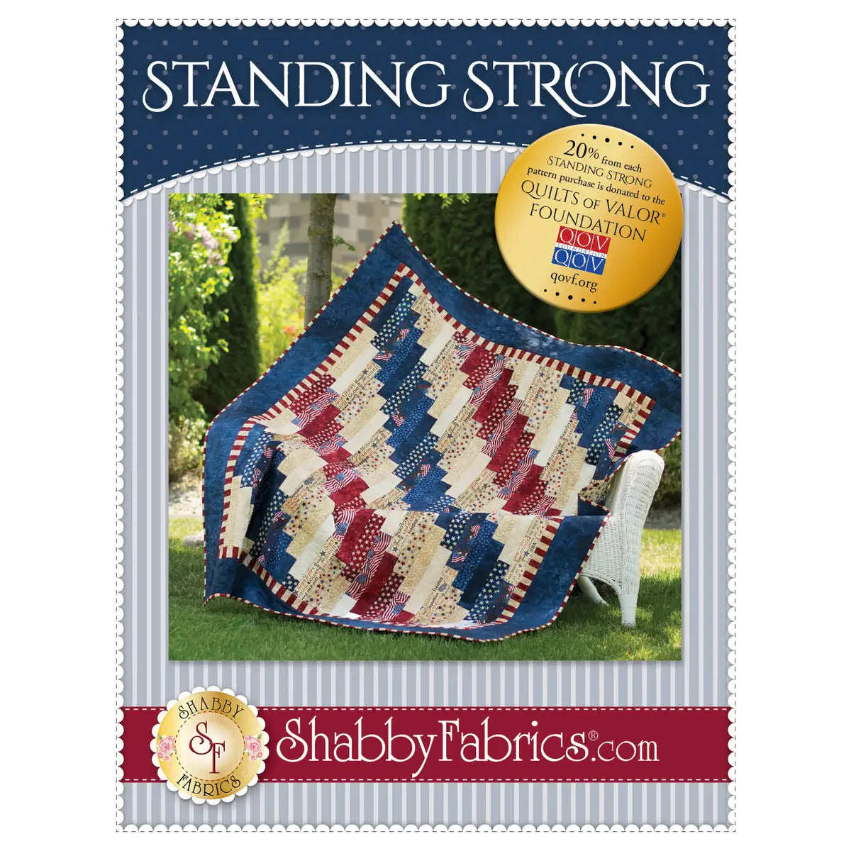Shabby Fabrics Standing Strong Quilt Pattern