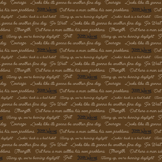 Go West with John Wayne Quotes Brown Fabric - By the yard