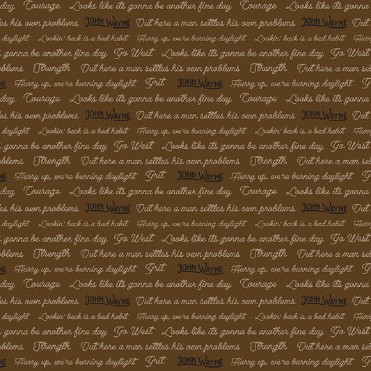 Go West with John Wayne Quotes Brown Fabric - By the yard