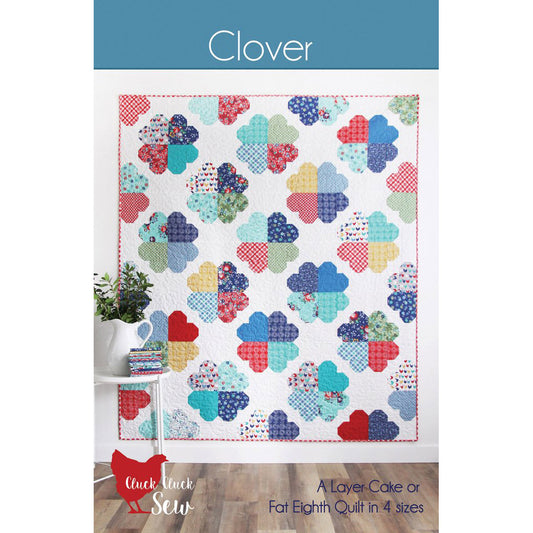 Cluck Cluck Sew Clover Quilt Pattern