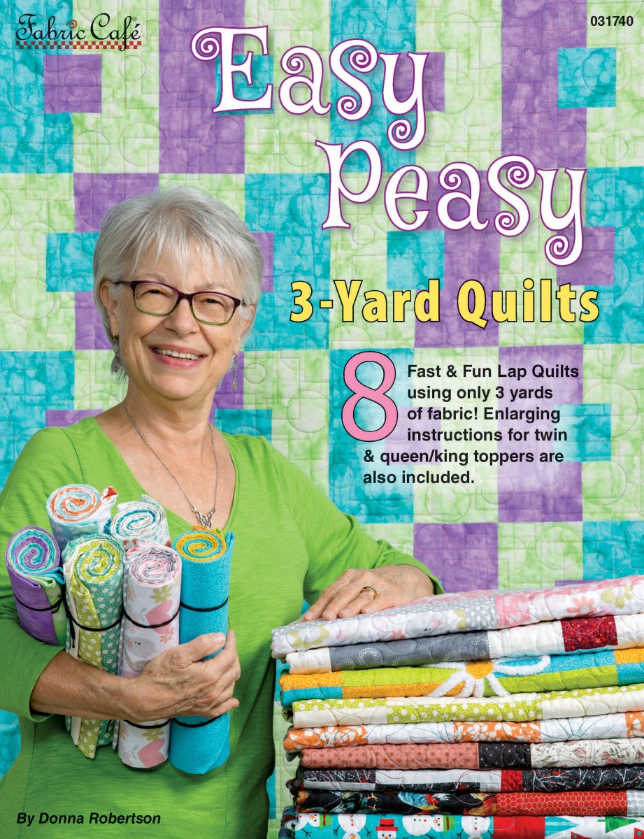 Easy Peasy 3-Yard Quilts Book by Fabric Cafe