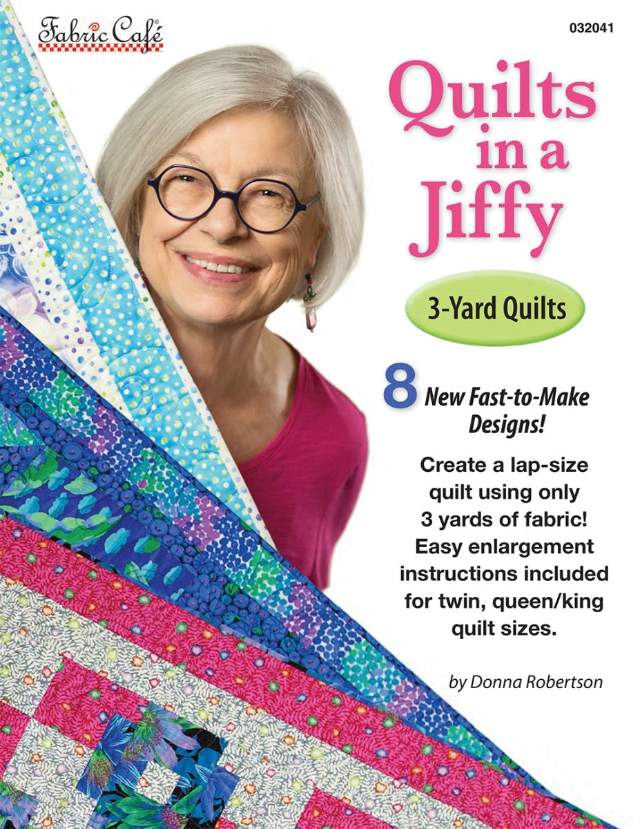 Quilts In a Jiffy 3-Yard Quilts Book by Fabric Cafe