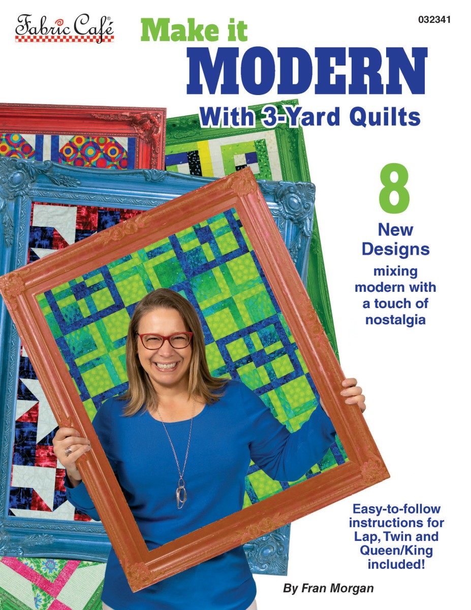 Make It Modern 3-Yard Quilts Book by Fabric Cafe