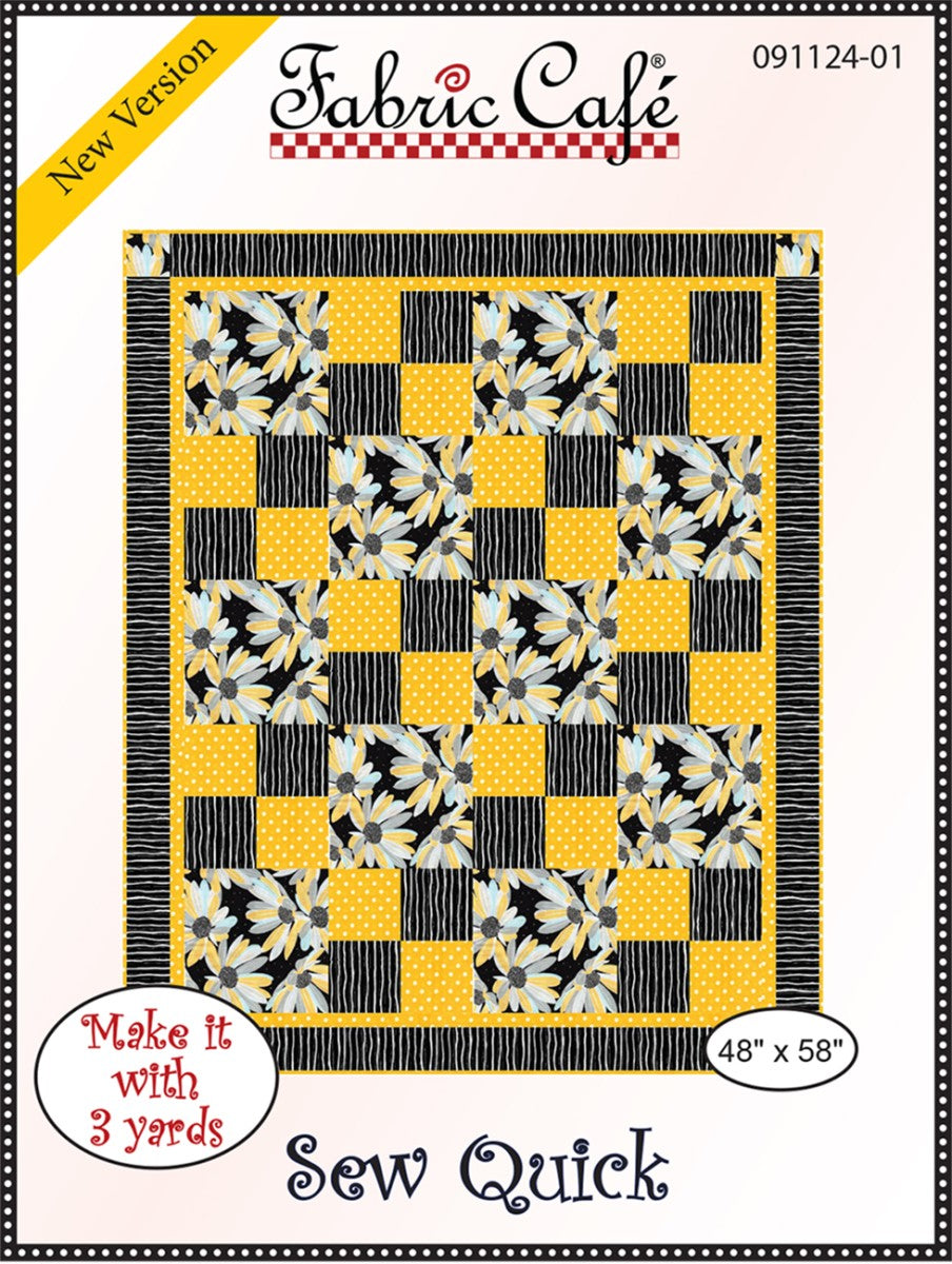 Sew Quick Quilt Pattern by Fabric Cafe