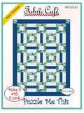 Puzzle Me This by Fabric Cafe