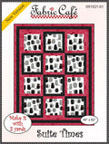 Suite Times Quilt Pattern by Fabric Cafe