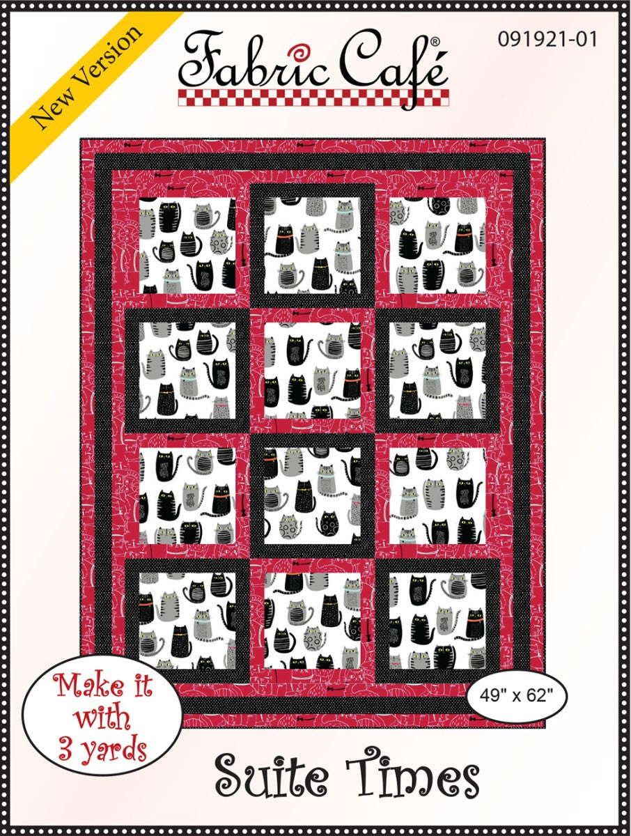 Suite Times Quilt Pattern by Fabric Cafe