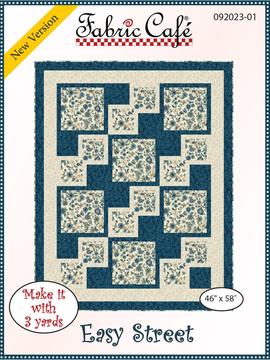 Easy Street Quilt Pattern by Fabric Cafe