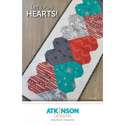 Atkinson Designs Let's Play Hearts Quilt Pattern