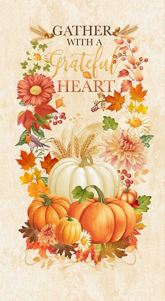 Gather with a Grateful Heart Fabric Panel 24"