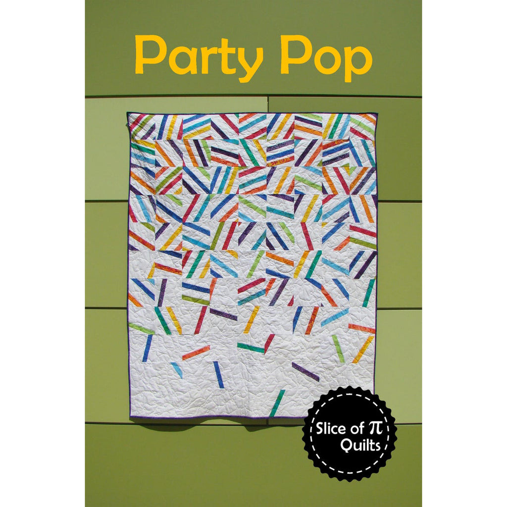 Slice of Pi Party Pop Quilt Pattern
