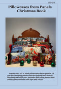 Pillowcases from Panels Christmas Book