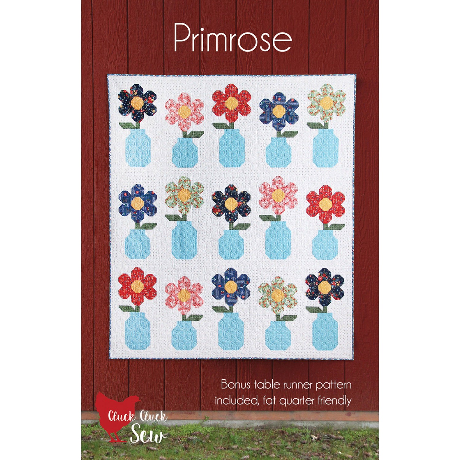 Cluck Cluck Sew Primrose Quilt Pattern