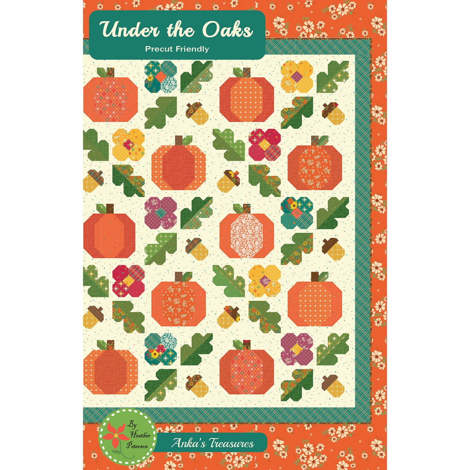 Anka's Treasures Under the Oaks Quilt Pattern
