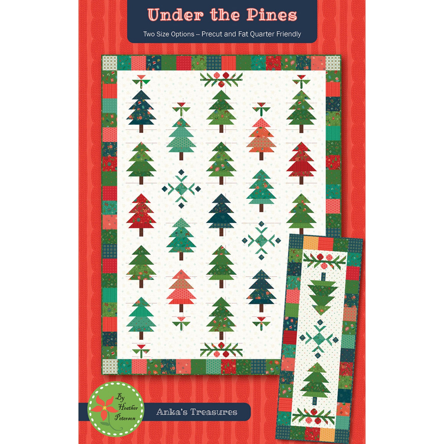 Anka's Treasures Under the Pines Quilt and Runner Pattern