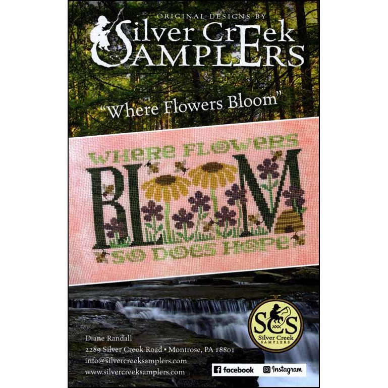Silver Creek Samplers Where Flowers Bloom Cross stitch Pattern