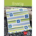 Cluck Cluck Sew Breezy Quilt Pattern