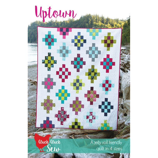 Cluck Cluck Sew Uptown Quilt Pattern