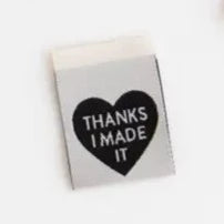 Woven Label Thanks I Made It Heart